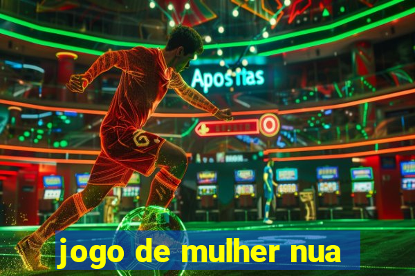 jogo de mulher nua